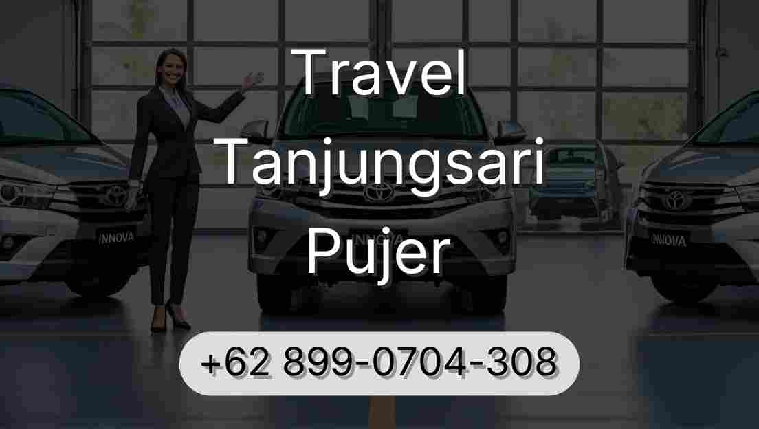 Travel Tanjungsari Pujer
