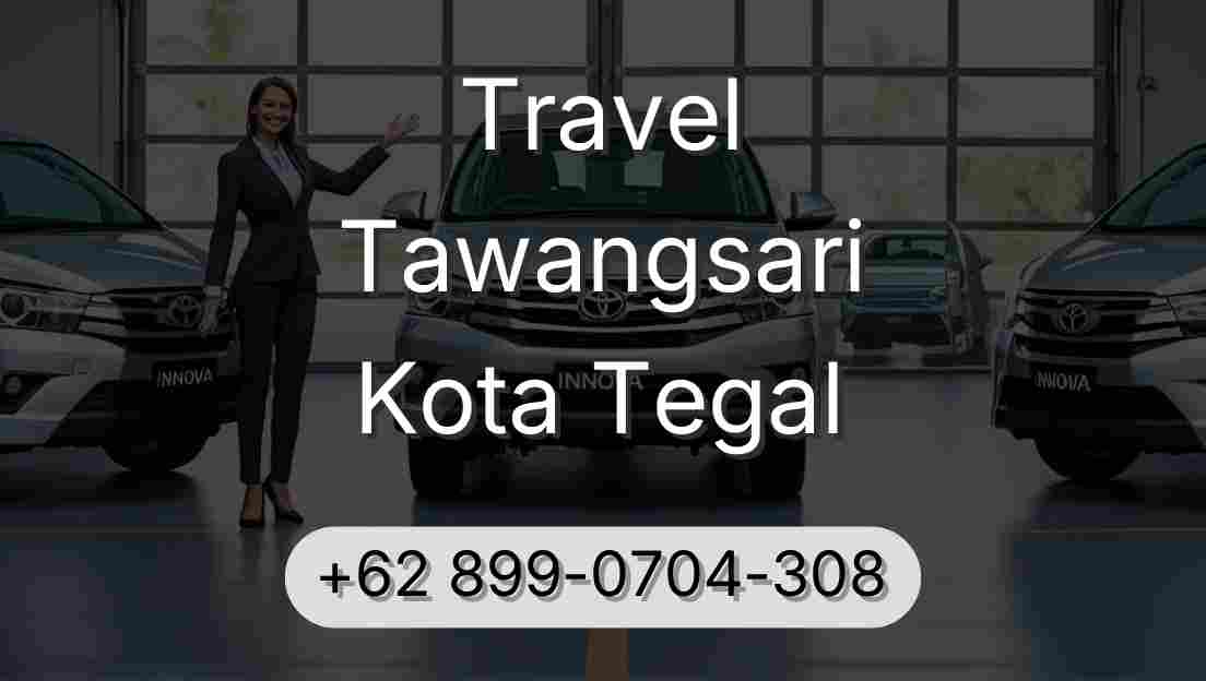 Travel Tawangsari Kota Tegal