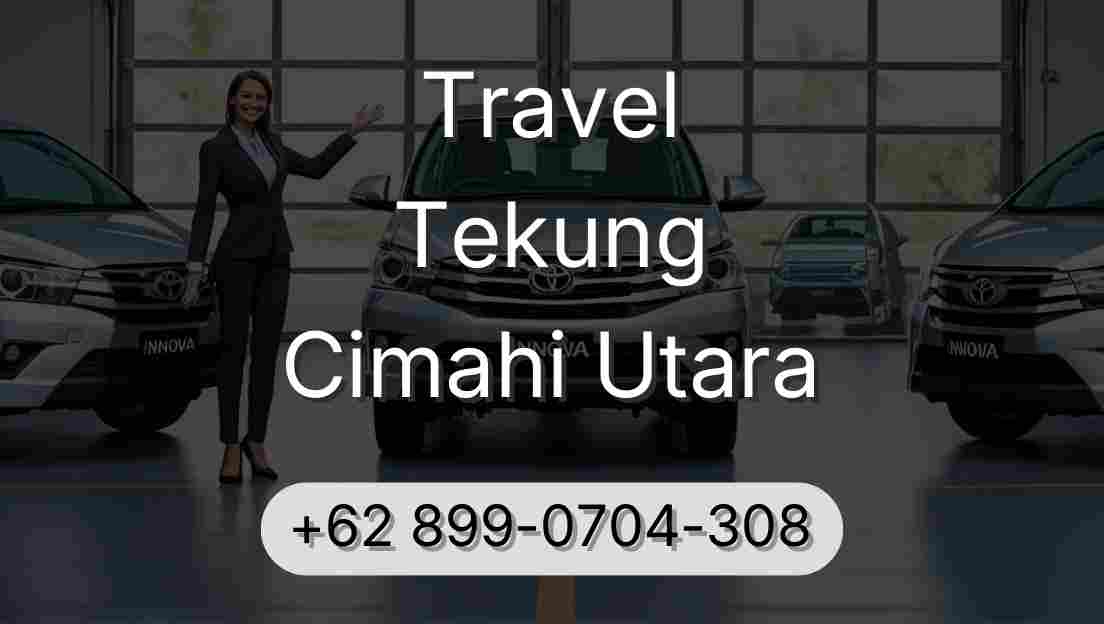 Travel Tekung Cimahi Utara