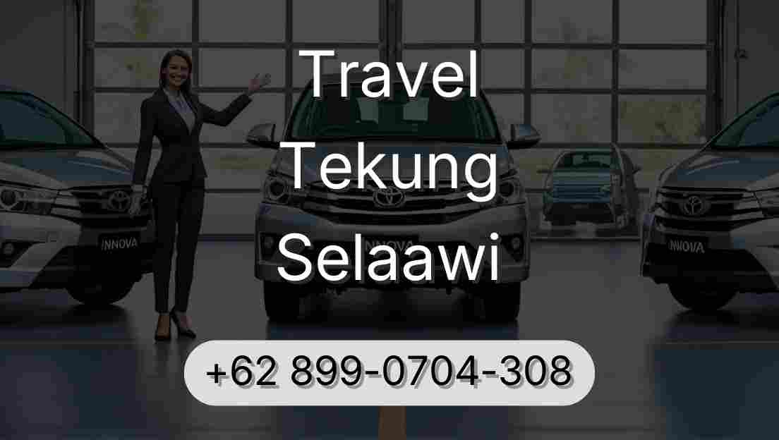 Travel Tekung Selaawi
