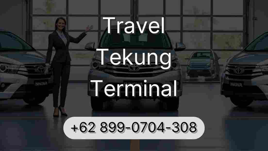Travel Tekung Terminal