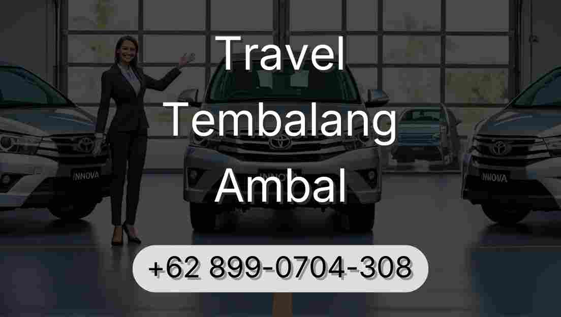 Travel Tembalang Ambal