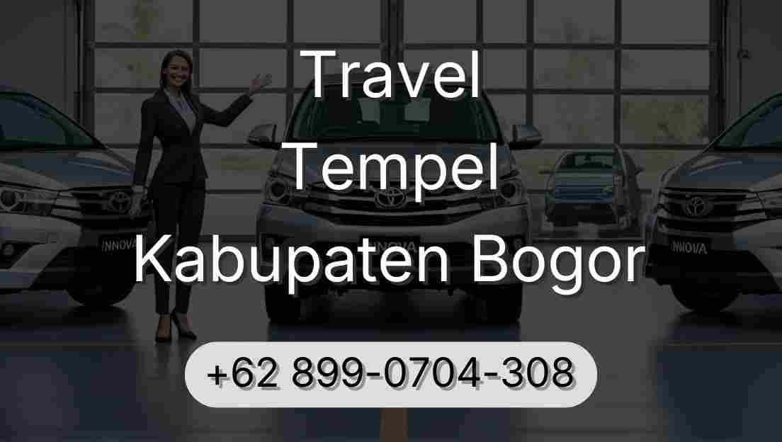 Travel Tempel Kabupaten Bogor
