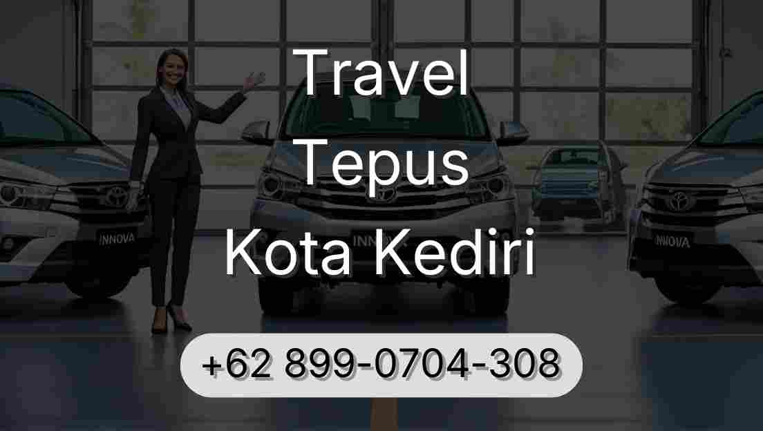 Travel Tepus Kota Kediri
