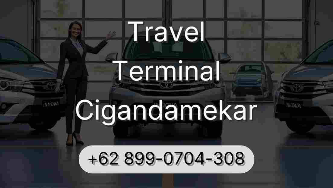 Travel Terminal Cigandamekar