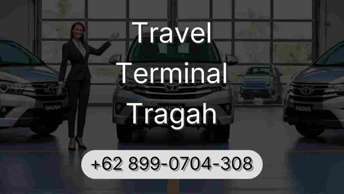Travel Terminal Tragah