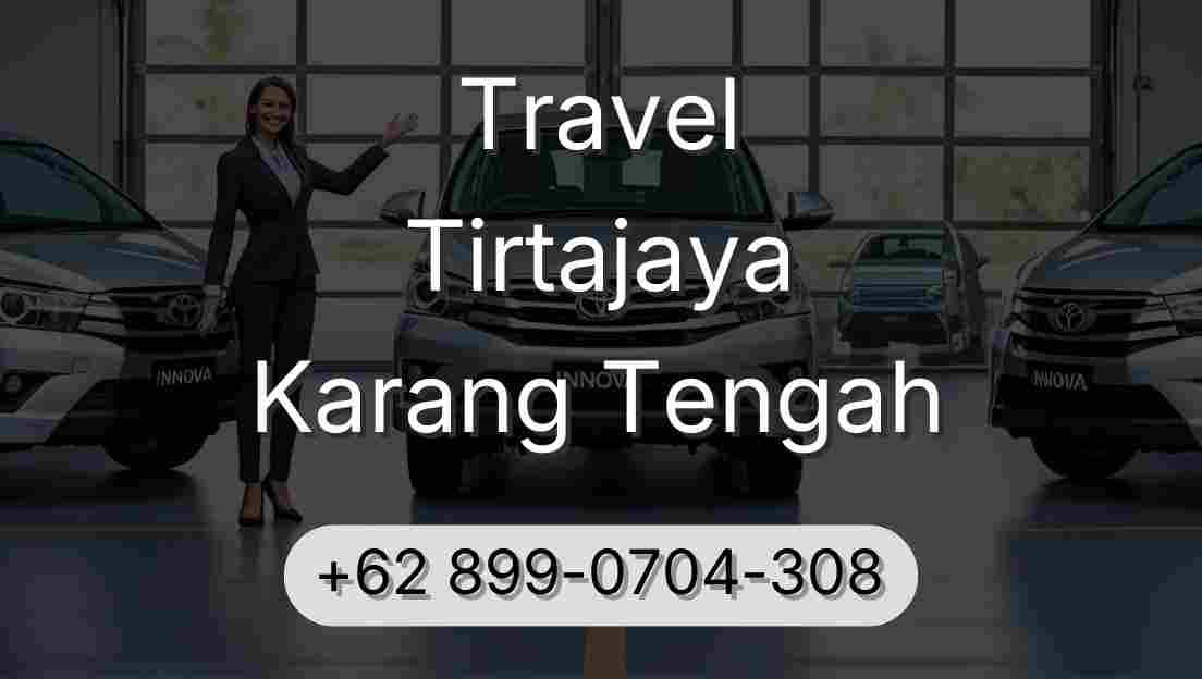 Travel Tirtajaya Karang Tengah