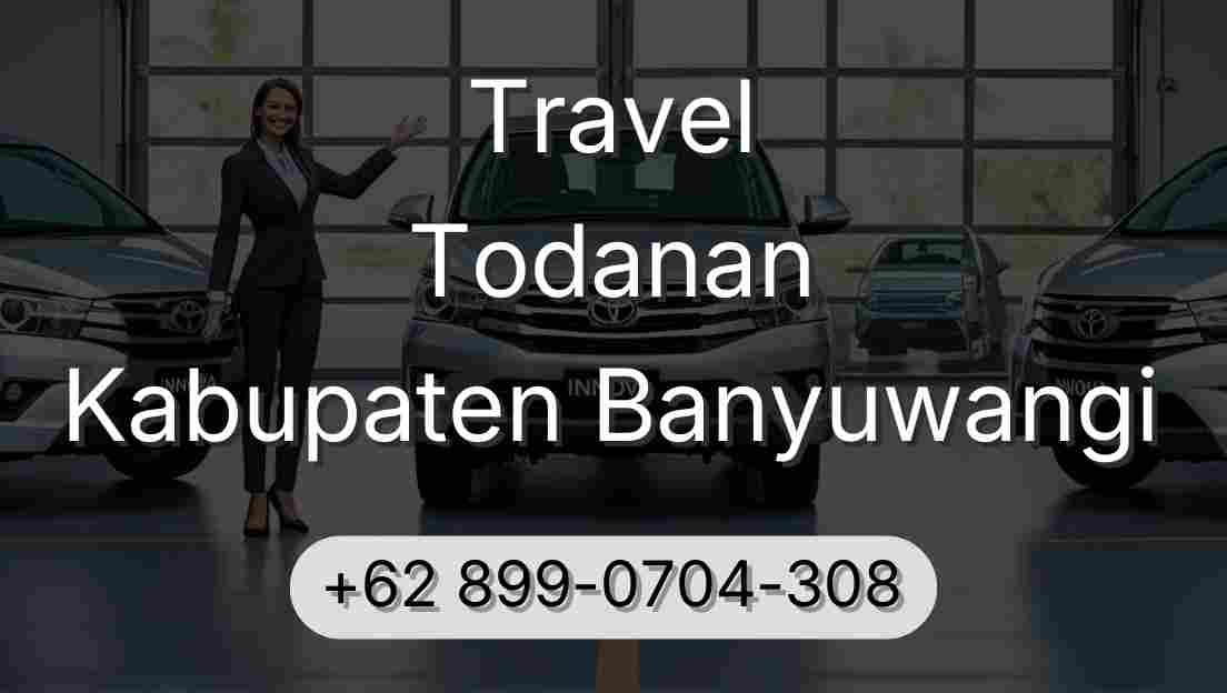 Travel Todanan Kabupaten Banyuwangi