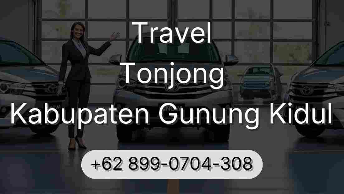 Travel Tonjong Kabupaten Gunung Kidul