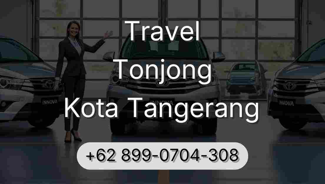 Travel Tonjong Kota Tangerang
