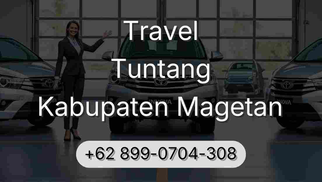 Travel Tuntang Kabupaten Magetan