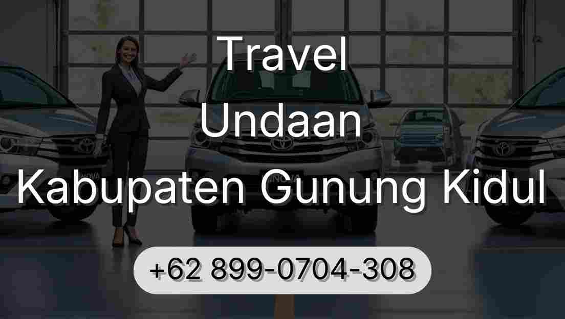 Travel Undaan Kabupaten Gunung Kidul