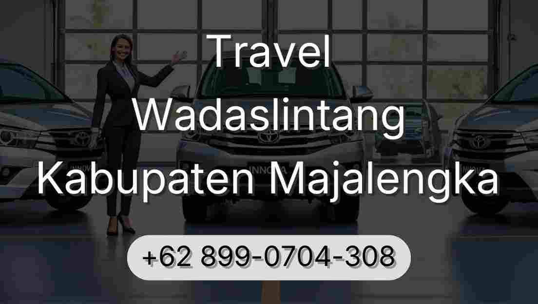 Travel Wadaslintang Kabupaten Majalengka