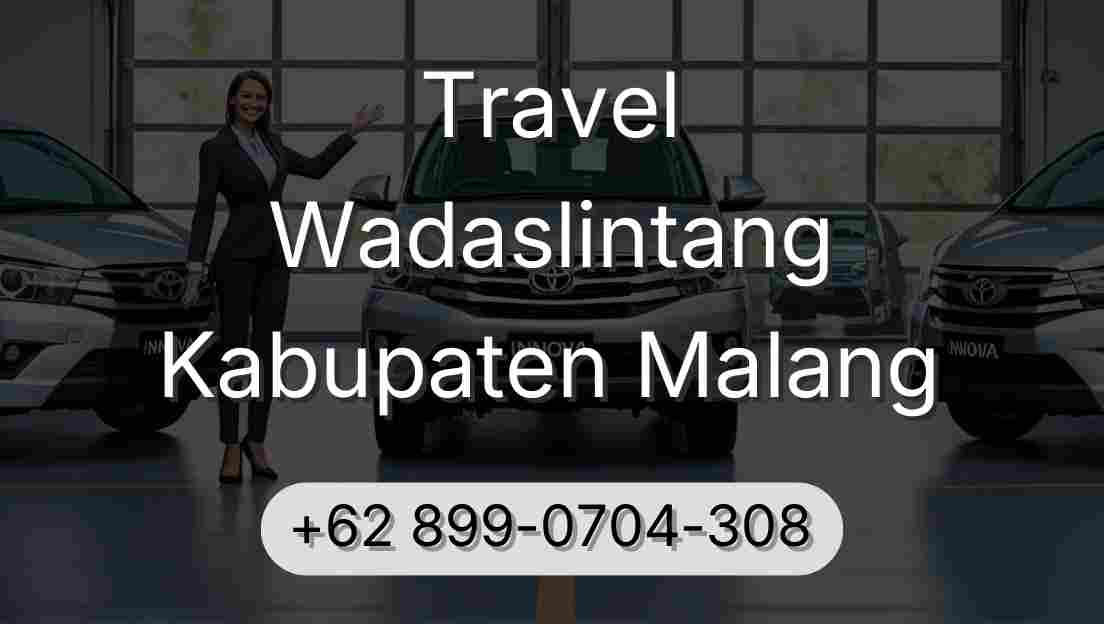 Travel Wadaslintang Kabupaten Malang