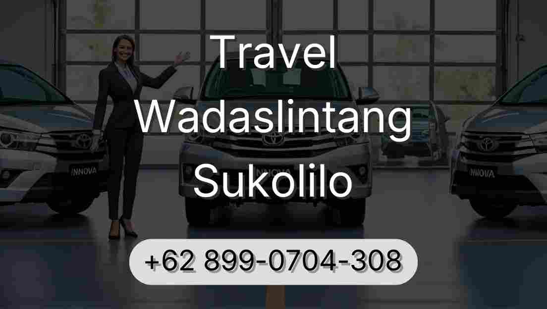 Travel Wadaslintang Sukolilo