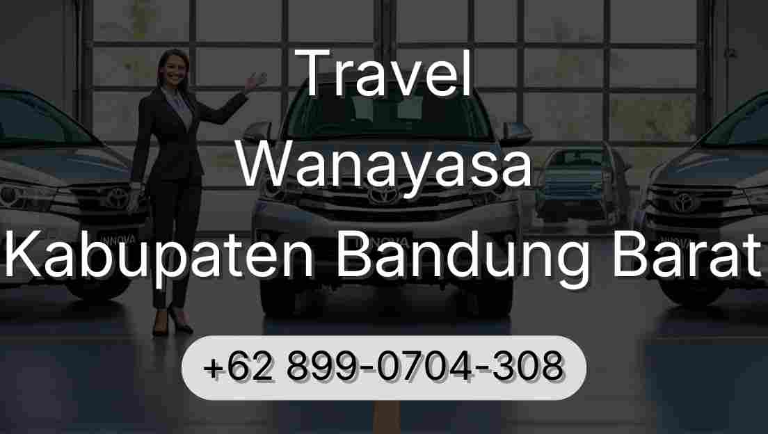 Travel Wanayasa Kabupaten Bandung Barat