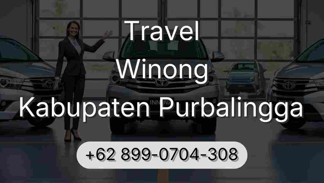 Travel Winong Kabupaten Purbalingga