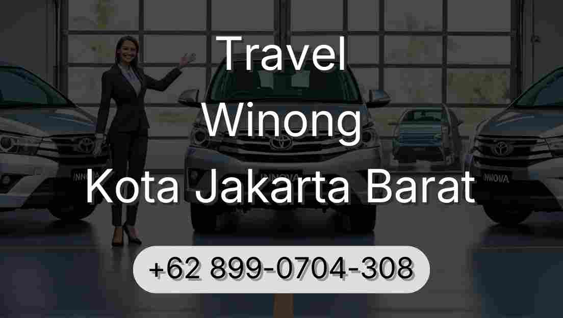 Travel Winong Kota Jakarta Barat