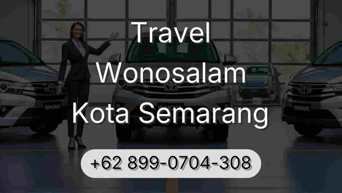 Travel Wonosalam Kota Semarang