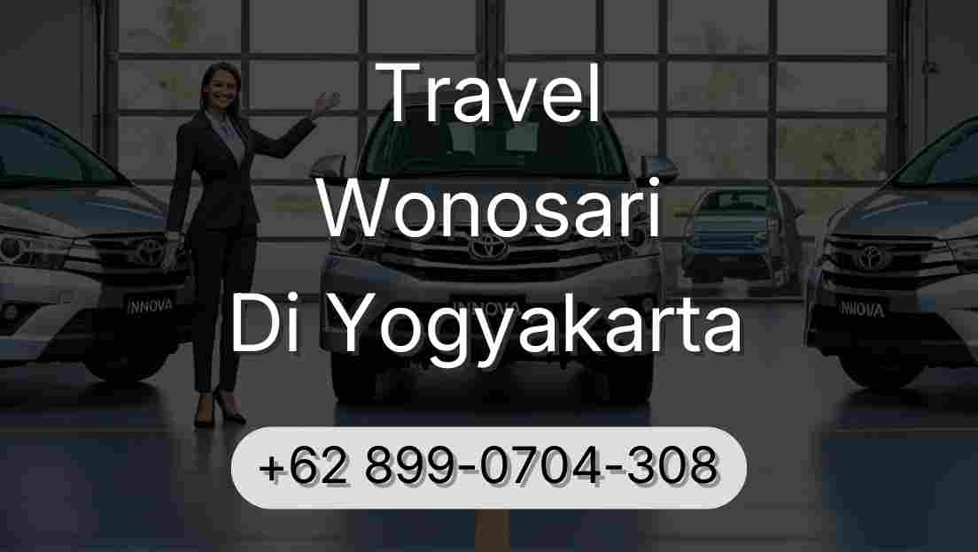 Travel Wonosari Di Yogyakarta