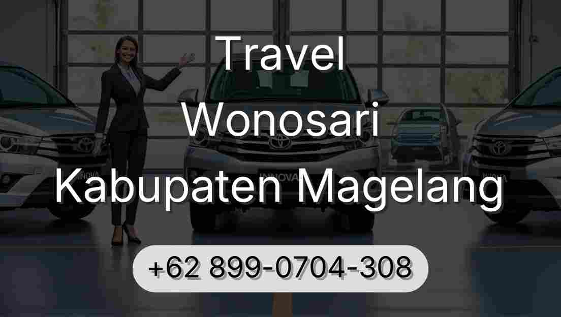 Travel Wonosari Kabupaten Magelang