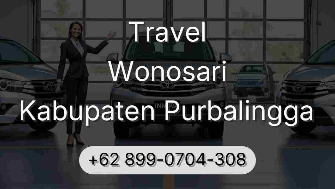 Travel Wonosari Kabupaten Purbalingga