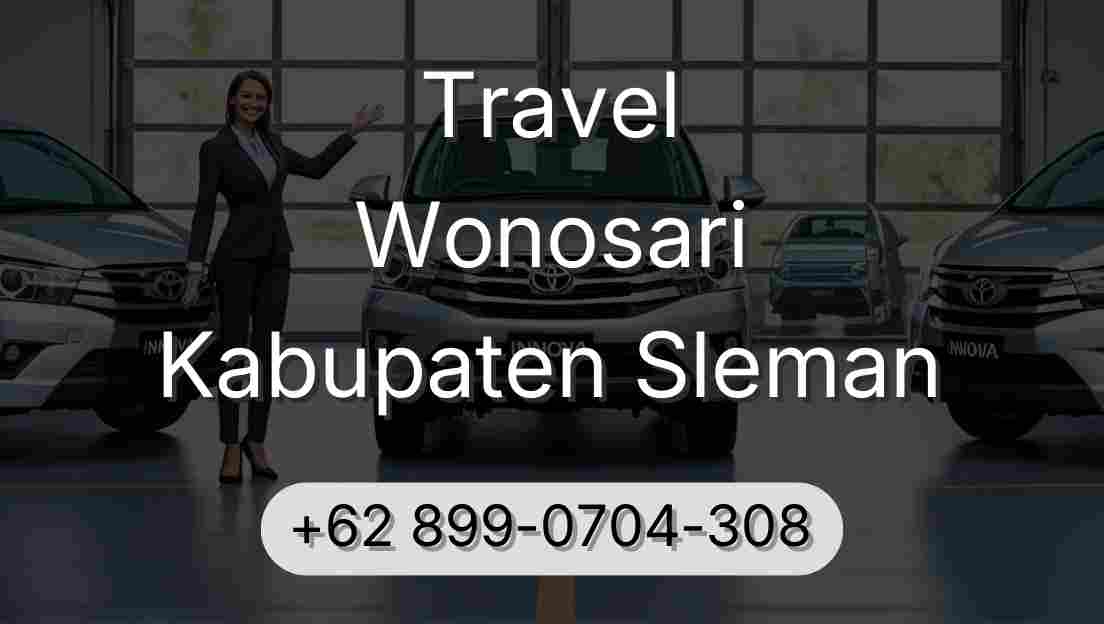 Travel Wonosari Kabupaten Sleman